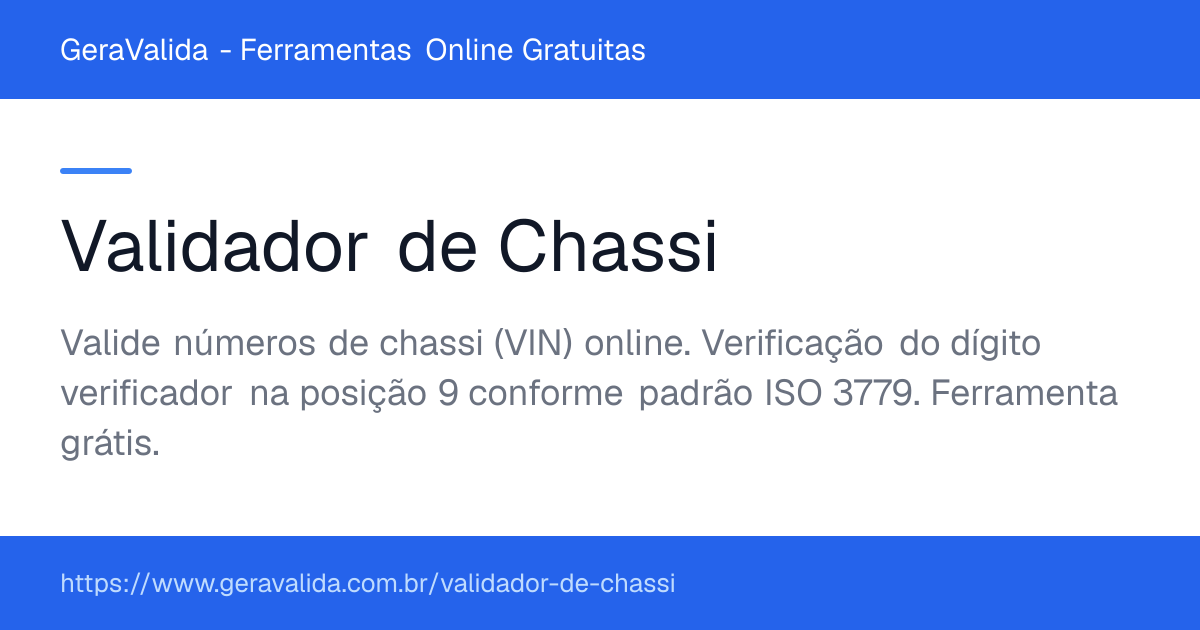 Validador de Chassi — ferramenta online gratuita do GeraValida