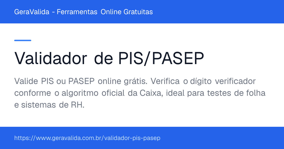 Validador de PIS/PASEP — ferramenta online gratuita do GeraValida